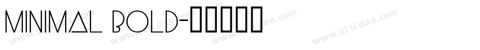 Minimal Bold字体转换